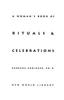 Cover of A woman's book of rituals & celebrations