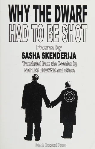 Cover of Why the dwarf had to be shot