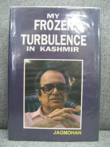 Cover of My Frozen Turbulence in Kashmir