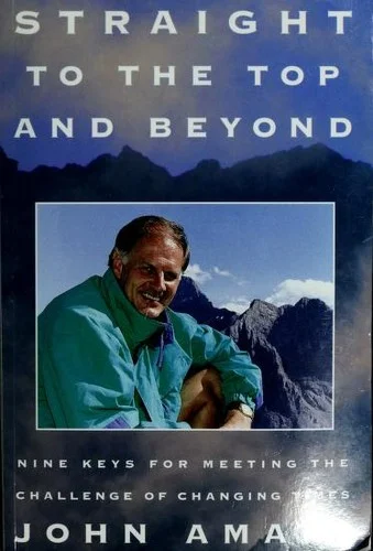 Cover of Straight to the Top and Beyond