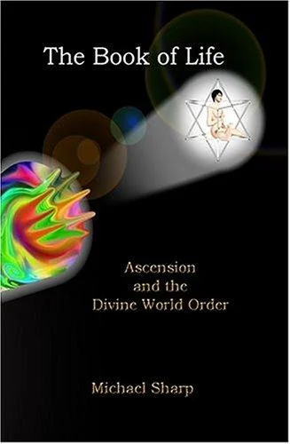 Cover of The Book of Life: Ascension and the Divine World Order