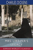 Cover of Mrs. Lirriper's Legacy