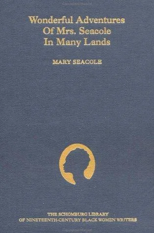 Cover of Wonderful adventures of Mrs. Seacole in many lands