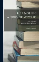 Cover of The English works of Wyclif