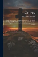 Cover of China, its state and prospects