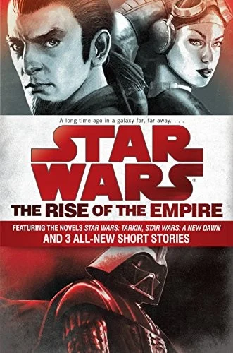 Cover of Star Wars: The Rise of the Empire