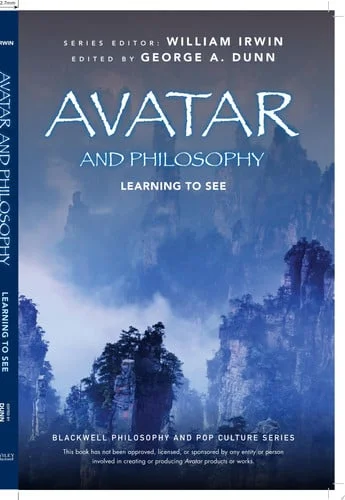 Cover of Avatar and philosophy: learning to see