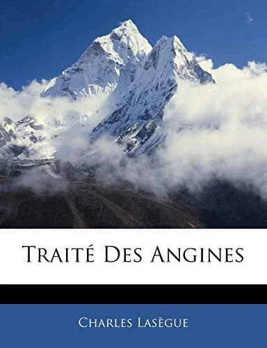 Cover of Traité Des Angines (French Edition)