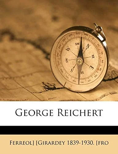 Cover of George Reichert