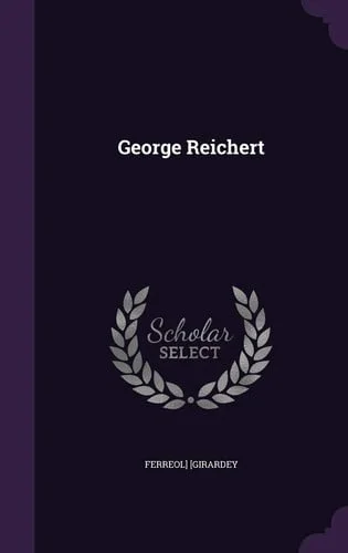 Cover of George Reichert