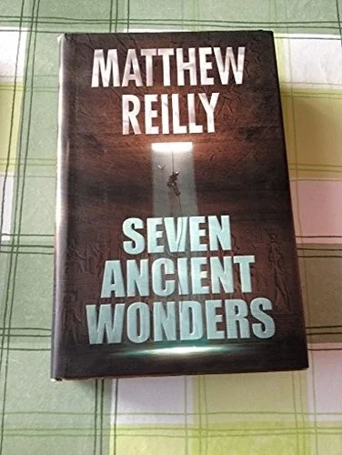 Cover of Seven Ancient Wonders (Jack West Jr, #1)