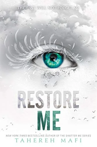 Cover of Restore Me (Shatter Me)