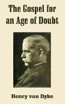 Cover of The gospel for an age of doubt