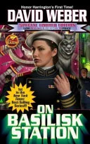 Cover of On Basilisk Station (Honor Harrington Book 1)