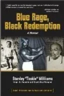 Cover of Blue rage, black redemption