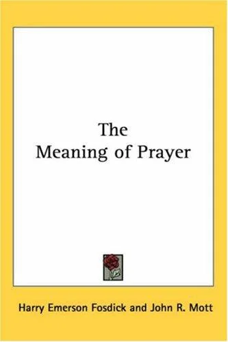 Cover of The meaning of prayer