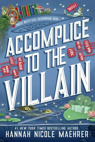 Cover of Accomplice to the villain