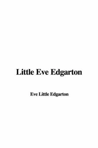 Cover of Little Eve Edgarton