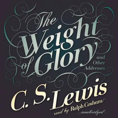 Cover of The Weight of Glory