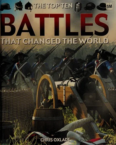 Cover of The top ten battles that changed the world