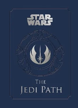 Cover of The Jedi Path: A Manual for Students of the Force