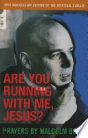 Cover of Are You Running With Me, Jesus? 40th Anniversary Edition