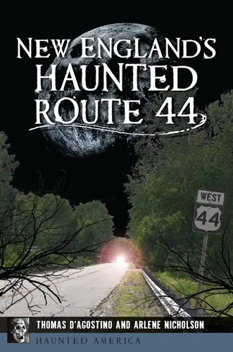 Cover of New England's Haunted Route 44