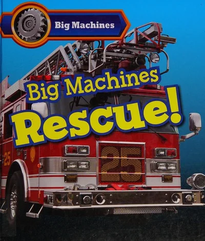Cover of Big Machines Rescue!
