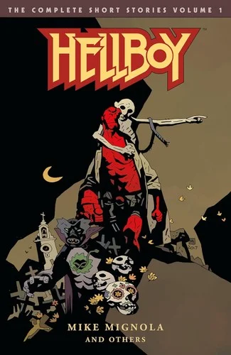 Cover of Hellboy: The Complete Short Stories Volume 1