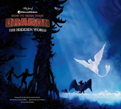 Cover of The art of DreamWorks How to train your dragon, the hidden world