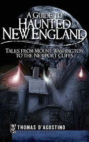 Cover of Guide to Haunted New England