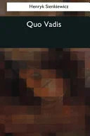 Cover of Quo Vadis? Powieść z czasów Nerona