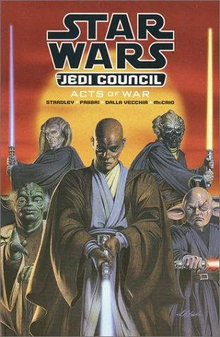 Cover of Star Wars: Jedi Council - Acts of War