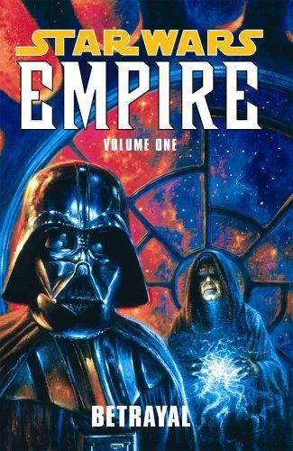Cover of Star Wars: Empire, Vol. 1: Betrayal