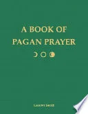 Cover of A Book of Pagan Prayer