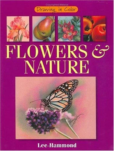 Cover of Flowers & Nature (Drawing in Color)