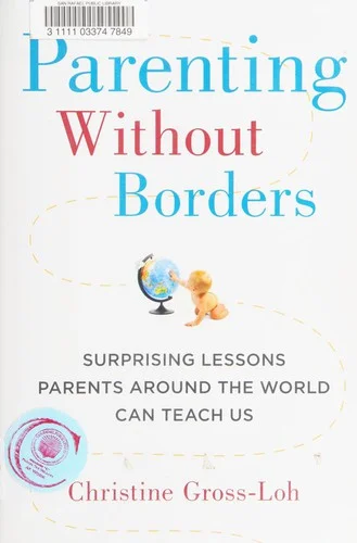 Cover of Parenting without borders