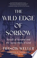 Cover of The wild edge of sorrow