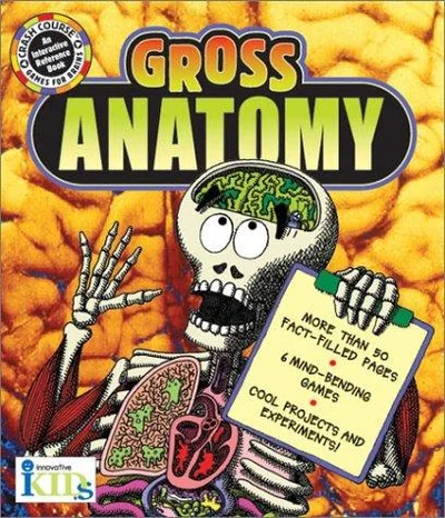 Cover of Crash Course: Gross Anatomy (Crash Course Games for Brains, An Interactice Reference Book)