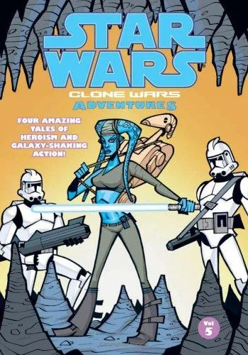 Cover of Star Wars: Clone Wars Adventures, Vol. 5