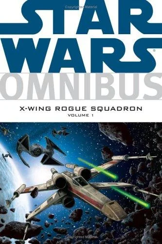 Cover of Star Wars Omnibus: X-Wing Rogue Squadron, Vol. 1