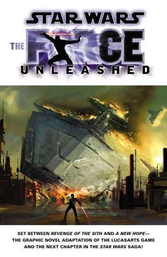 Cover of Star Wars: The Force Unleashed (The Force Unleashed, #1)