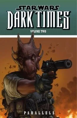 Cover of Star Wars: Dark Times, Vol. 2: Parallels