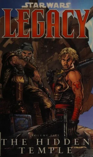 Cover of Star Wars: Legacy, Volume 5: The Hidden Temple