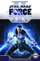 Cover of Star Wars: The Force Unleashed II (Star Wars: The Force Unleased, #2)