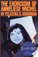 Cover of The exorcism of Anneliese Michel
