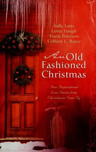 Cover of An old-fashioned Christmas
