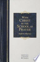 Cover of With Christ in the school of prayer