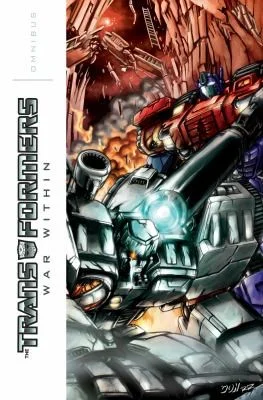 Cover of Transformers: War Within Omnibus