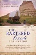 Cover of The Bartered Bride Collection 9 Complete Stories